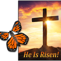 He is Risen Greeting Card with Orange monarch wind up flying butterfly by Butterflyers.com