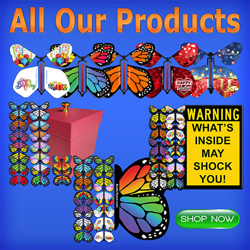 All Surprise Butterfly Boxes, Wind Up Flying Butterflyers and Greeting Cards