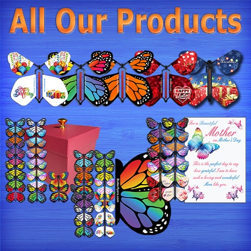 All Surprise Butterfly Boxes, Wind Up Flying Butterflyers and Greeting Cards