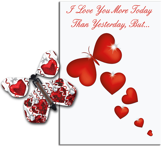 More Today Than Yesterday Greeting Card With Big Hearts Flying Butterfly from Butterflyers.comCard